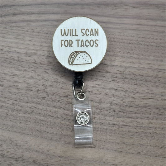 Will Scan For Tacos Badge Reel